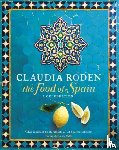 Roden, Claudia - The Food of Spain