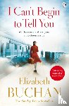 Buchan, Elizabeth - I Can't Begin to Tell You