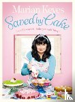 Keyes, Marian - Saved by Cake