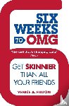 Fulton, Venice - Six Weeks to OMG