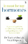 Gluck, Marion, Edgson, Vicki - It Must Be My Hormones
