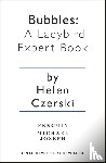 Czerski, Helen - Bubbles: A Ladybird Expert Book