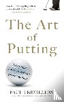 Trevillion, Paul - The Art of Putting