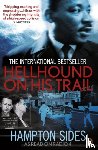 Sides, Hampton - Hellhound on his Trail