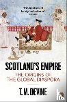 Devine, T. M. - Scotland's Empire