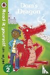 Ross, Mandy - Dom's Dragon - Read it yourself with Ladybird
