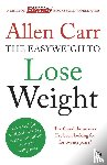 Carr, Allen - Allen Carr's Easyweigh to Lose Weight
