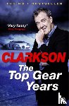 Clarkson, Jeremy - The Top Gear Years