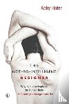 Winkler, Alexander - The Not-So-Intelligent Designer