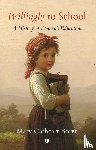 Borer, Mary Cathcart - Willingly to School