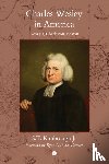 Kimbrough, S.T. - Charles Wesley in America