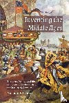 Cantor, Norman F. - Inventing the Middle Ages