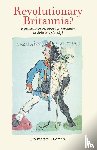 Royle, Edward - Revolutionary Britannia?