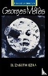 Ezra, Elizabeth - Georges Melies