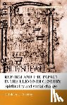 Cushing, Kathleen G. - Reform and the Papacy in the Eleventh Century