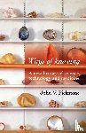 Pickstone, John V. - Ways of Knowing