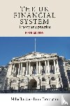 Buckle, Mike, Thompson, John - The Uk Financial System