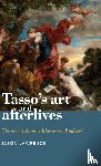 Lawrence, Jason - Tasso's Art and Afterlives