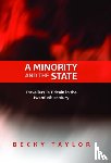 Taylor, Becky (Professor of Modern History) - A Minority and the State