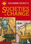 Lomas, Tim, Hinton, Chris, Shephard, Colin, Hite, John - Societies in Change Pupils' Book