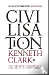 Clark, Kenneth - Civilisation