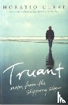 Clare, Horatio - Truant