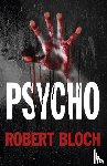 Bloch, Robert - Psycho