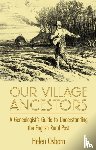 Osborn, Helen - Our Village Ancestors