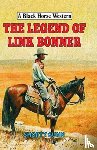 Gunn, Shorty - The Legend of Link Bonner