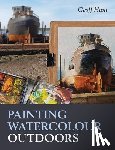 Hunt, Geoff - Painting Watercolour Outdoors