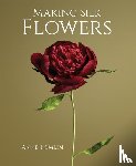 Tomlin, Anne - Making Silk Flowers
