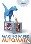 Ives, Rob - Making Paper Automata