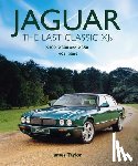 Taylor, James - Jaguar - The Last Classic XJ's