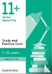 Sims, Schofield &, Goodspeed, Sian - 11+ Verbal Reasoning Study and Practice Book