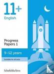 Schofield & Sims, Patrick, Berry, Hamlyn - 11+ English Progress Papers Book 1: KS2, Ages 9-12