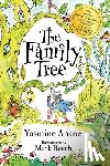 Anane, Yasmine - The Family Tree: A Heartwarming Tale Celebrating Kindness, Friendship and the Beauty of Differences
