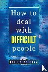 Markham, Ursula - How to Deal With Difficult People