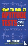 Pelshenke, Paul - How to Win at Aptitude Tests