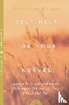 Weekes, Dr. Claire - Self-Help for Your Nerves