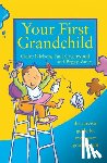 Vance, Peggy, Nielson, Claire, Greenwood, Paul - Your First Grandchild