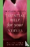 Weekes, Dr. Claire - Essential Help for Your Nerves