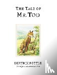 Potter, Beatrix - The Tale of Mr. Tod