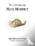 Potter, Beatrix - The Story of Miss Moppet