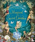Barker, Cicely Mary - Barker, C: Magical Secret Garden