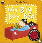 Amanda Li - My Big Boy Bed: A Pirate Pete book