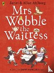 Ahlberg, Allan - Mrs Wobble the Waitress