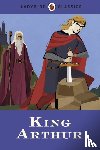 Dunkerley, Desmond - Ladybird Classics: King Arthur