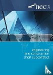 NEC - NEC3 Engineering and Construction Short Subcontract (ECSS)