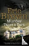 Brown, Eric - Murder Takes a Turn