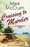 McCrum, Mark - Cruising to Murder
